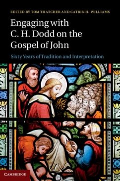 Engaging with C. H. Dodd on the Gospel of John (eBook, PDF)