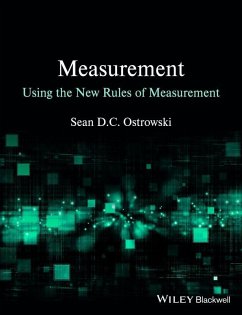 Measurement using the New Rules of Measurement (eBook, PDF) - Ostrowski, Sean D. C.