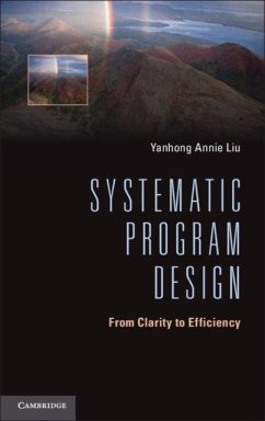 Systematic Program Design (eBook, PDF) - Liu, Yanhong Annie
