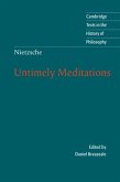 Nietzsche: Untimely Meditations (eBook, PDF)