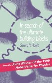 In Search of the Ultimate Building Blocks (eBook, PDF)