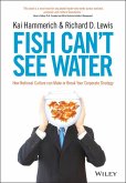 Fish Can't See Water (eBook, ePUB)