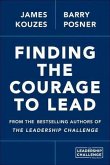 Finding the Courage to Lead (eBook, ePUB)