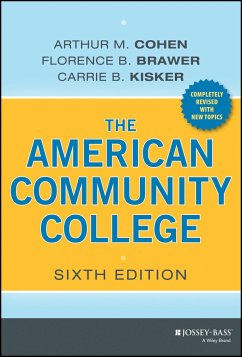 The American Community College (eBook, ePUB) - Cohen, Arthur M.; Brawer, Florence B.; Kisker, Carrie B.