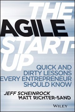 The Agile Start-Up (eBook, ePUB) - Scheinrock, Jeff; Richter-Sand, Matt