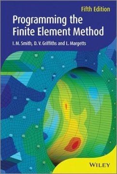 Programming the Finite Element Method (eBook, PDF) - Smith, I. M.; Griffiths, D. V.; Margetts, L.