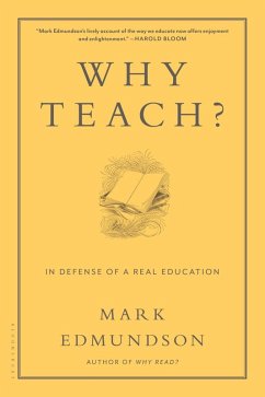 Why Teach? (eBook, ePUB) - Edmundson, Mark