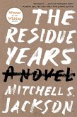 The Residue Years (eBook, ePUB)