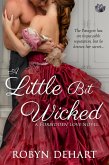 A Little Bit Wicked (eBook, ePUB) A Little Bit Wicked (eBook, ePUB)