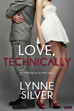 Love, Technically (eBook, ePUB) - Silver, Lynne