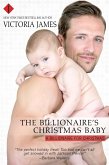 The Billionaire's Christmas Baby (eBook, ePUB)