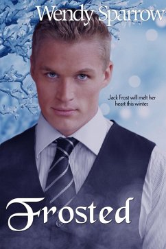 Frosted (eBook, ePUB) - Sparrow, Wendy