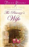 Prisoner's Wife (eBook, ePUB) Prisoner's Wife (eBook, ePUB)