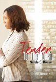 Tender to the Touch (eBook, ePUB) Tender to the Touch (eBook, ePUB)