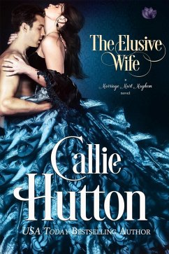 The Elusive Wife (eBook, ePUB) - Hutton, Callie