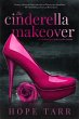The Cinderella Makeover (eBook, ePUB) - Bild 1