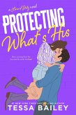 Protecting What's His (eBook, ePUB)