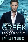Kidnapped by the Greek Billionaire (eBook, ePUB)