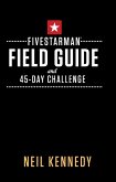FiveStarMan Field Guide and 45-Day Challenge (eBook, PDF)