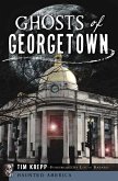 Ghosts of Georgetown (eBook, ePUB)