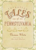 Forgotten Tales of Pennsylvania (eBook, ePUB)