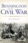 Bennington and the Civil War (eBook, ePUB)