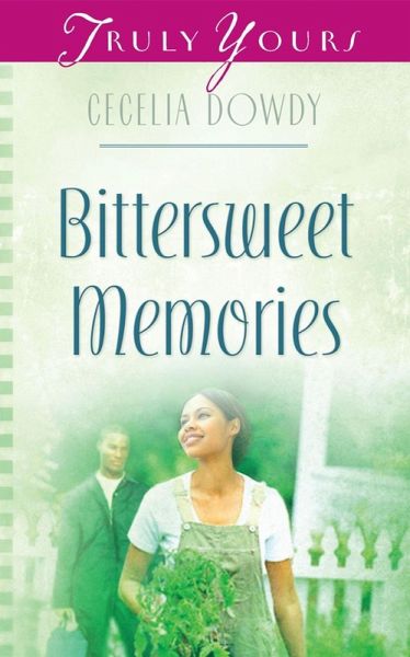 Bittersweet Memories (eBook, ePUB) Bittersweet Memories (eBook, ePUB)