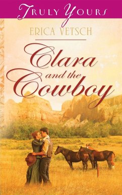 Cover Clara and the Cowboy (eBook, ePUB)