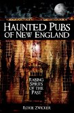 Haunted Pubs of New England (eBook, ePUB)