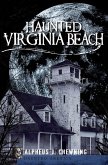 Haunted Virginia Beach (eBook, ePUB)