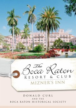 Cover Boca Raton Resort & Club: Mizner's Inn (eBook, ePUB)