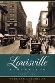 Louisville Remembered (eBook, ePUB)