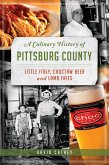Culinary History of Pittsburg County (eBook, ePUB)