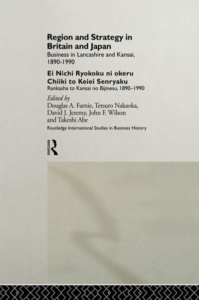 Region and Strategy in Britain and Japan (eBook, ePUB) Region and Strategy in Britain and Japan (eBook, ePUB)