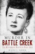 Murder in Battle Creek (eBook, ePUB) - Bild 1