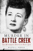Murder in Battle Creek (eBook, ePUB)