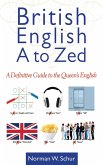 British English from A to Zed (eBook, ePUB)