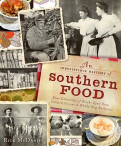 Cover Irresistible History of Southern Food (eBook, ePUB)