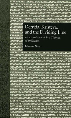 Derrida, Kristeva, and the Dividing Line (eBook, ePUB) - Nooy, Juliana De