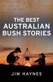 Best Australian Bush Stories (eBook, ePUB)