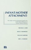 Infant-Mother Attachment (eBook, PDF)