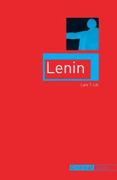 Lenin (eBook, ePUB) - Lars T. Lih, Lih