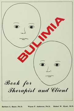 Bulimia (eBook, ePUB) - Bauer, Barbara G.; Anderson, Wayne P.; Hyatt, Robert W.