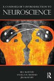 A Counselor's Introduction to Neuroscience (eBook, ePUB) A Counselor's Introduction to Neuroscience (eBook, ePUB)