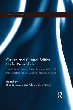 Culture and Cultural Politics Under Reza Shah (eBook, ePUB)