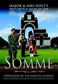 Major and Mrs. Holt's Battlefield Guide to the Somme (eBook, ePUB)