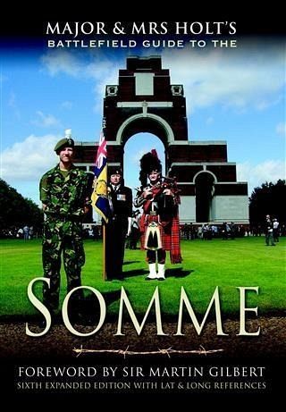 Major and Mrs. Holt's Battlefield Guide to the Somme (eBook, ePUB)