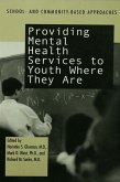 Providing Mental Health Servies to Youth Where They Are (eBook, PDF)