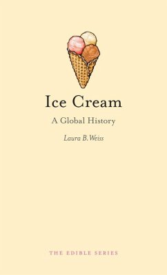 Ice Cream (eBook, ePUB) - Laura B. Weiss, Weiss