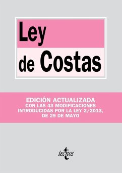 Ley de costas : Ley 22-1988, de 28 de julio - Editorial Tecnos